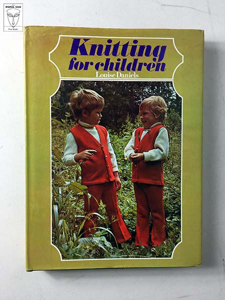 Louise Daniels - Knitting For Children
